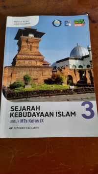 Image of Sejarah Kebudayaan Islam untuk MTs Kelas IX